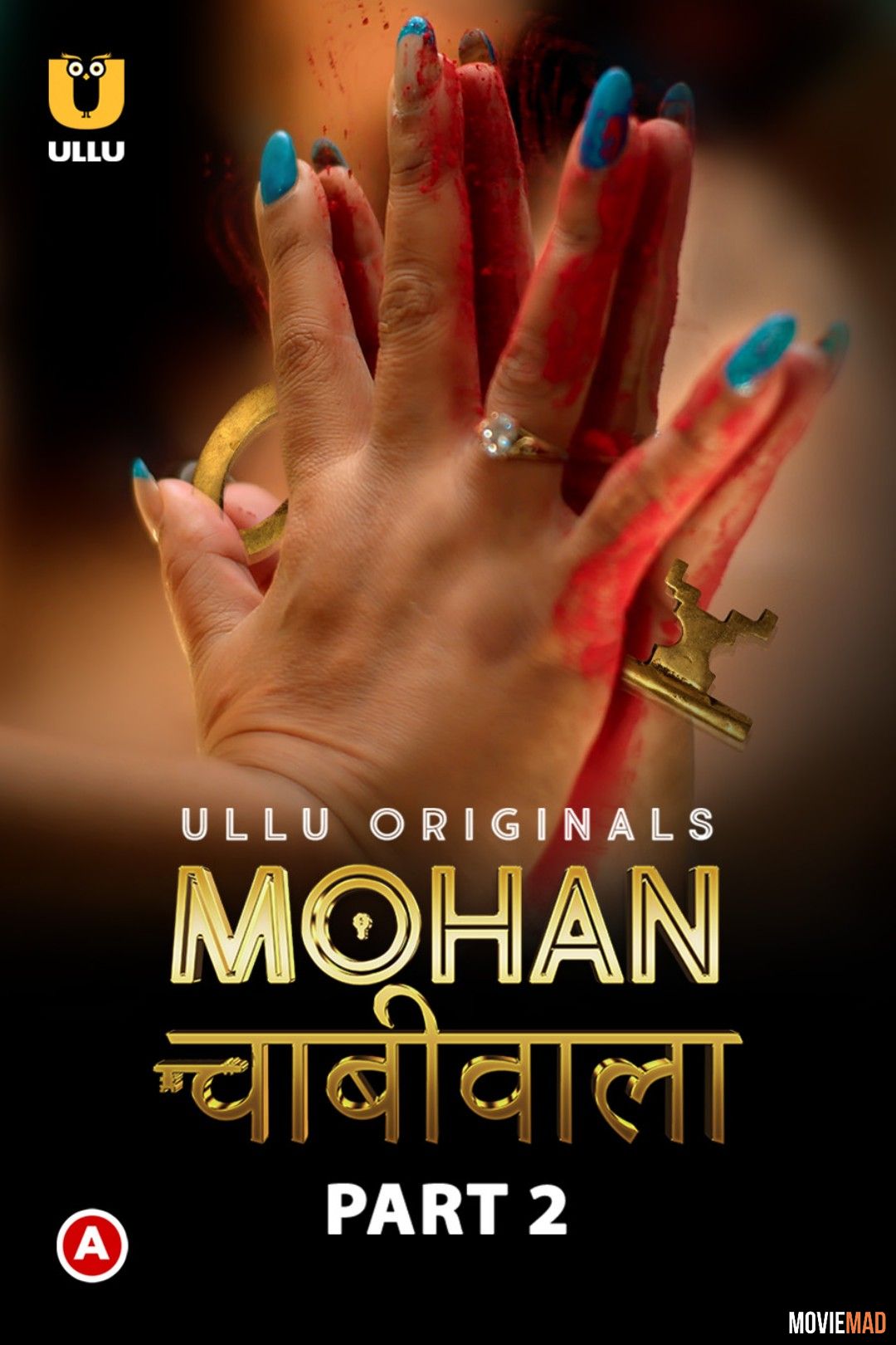 full moviesMohan Chabhiwala Part 2 (2023) Hindi Ullu Originals Web Series HDRip 1080p 720p 480p