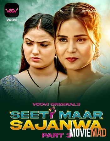 full moviesSeeti Maar Sajanwa S01E03 WEB-DL Voovi Hindi Web Series HDRip 1080p 720p 480p